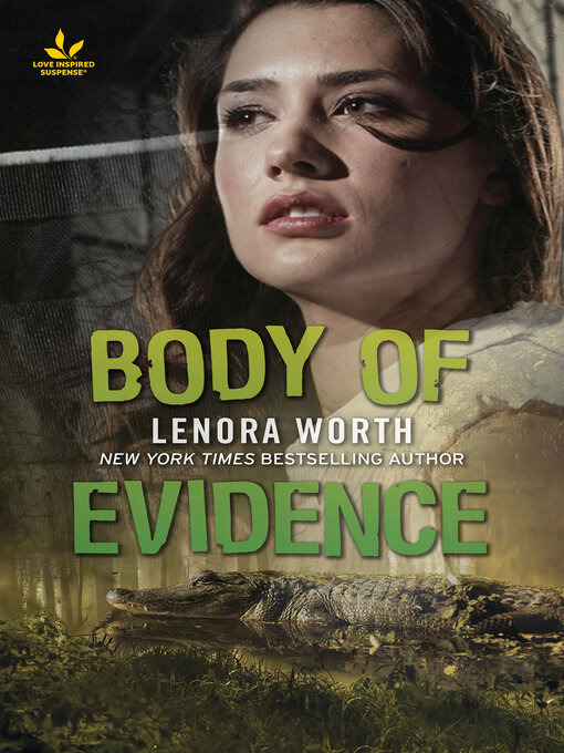 Title details for Body of Evidence by Lenora Worth - Available